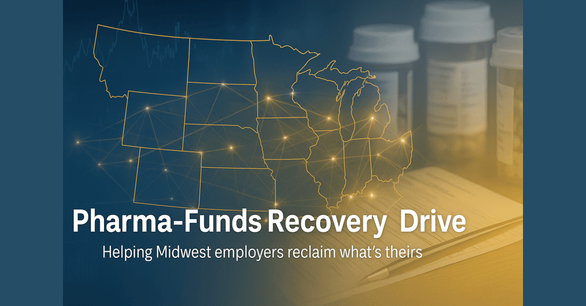 Midwest Employers Urged to Claim Billions in Pharmaceutical Overcharge Recoveries