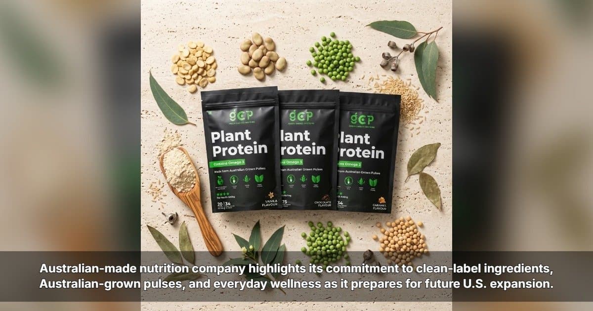 Green Choice Proteins Expands to U.S. Market with Australian-Sourced Plant-Based Nutrition